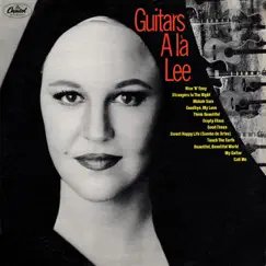 Guitars a la Lee by Peggy Lee album reviews, ratings, credits