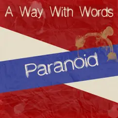 Paranoid - Single by A Way & Words album reviews, ratings, credits