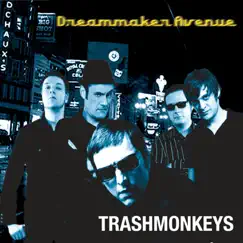 Dreammaker Ave - Single by Trashmonkeys album reviews, ratings, credits