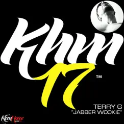 Jabber Wookie - Single by Terry G album reviews, ratings, credits
