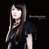 Reverberation - EP album lyrics, reviews, download