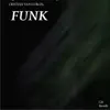 Funk - Single album lyrics, reviews, download