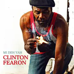 Mi Deh Yah by Clinton Fearon album reviews, ratings, credits