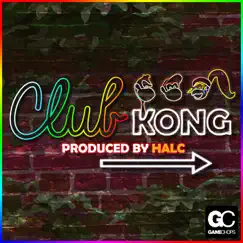 Club Kong - EP by Halc album reviews, ratings, credits