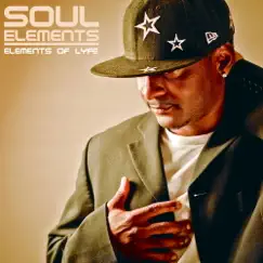 Elements of Lyfe by Soul Elements album reviews, ratings, credits