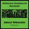 African American History (Great Speeches Volume 2) album lyrics, reviews, download