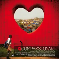 CompassionArt: Creating Freedom From Poverty by Various Artists album reviews, ratings, credits