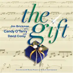 The Gift (feat. David Corey & Jim Brickman) - Single by Candy O'Terry album reviews, ratings, credits