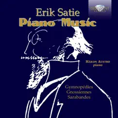 Satie: Piano Music by Håkon Austbø album reviews, ratings, credits