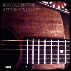 A Friend in Mississippi (Soundtrack) by Rocksalt Shotgun album reviews, ratings, credits