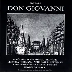 Mozart: Don Giovanni, K. 527 by Orchester des NDR, Chor des NDR, Leopold Ludwig, Paul Shöffler, Anton Dermota & Carla Martinis album reviews, ratings, credits