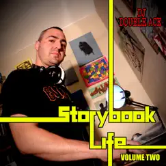 Storybook Life, Vol. 2 - Single by DJ Double Ace album reviews, ratings, credits