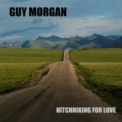 Hitchhiking For Love Song Lyrics
