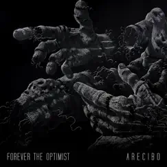 Arecibo by Forever the Optimist album reviews, ratings, credits