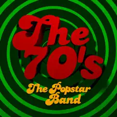 The 70's by The Popstar Band album reviews, ratings, credits