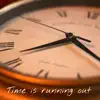 Time Is Running out (Cover) - Single album lyrics, reviews, download