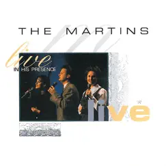 Live In His Presence by The Martins album reviews, ratings, credits