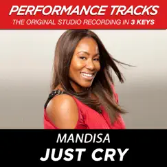 Just Cry (Performance Tracks) - EP by Mandisa album reviews, ratings, credits