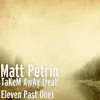 TaKeM AwAy (feat. Eleven Past One) - Single album lyrics, reviews, download