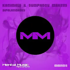 Bipolaridades - Single by Kanimals & Symphony Makers album reviews, ratings, credits