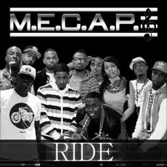 M.E.C.A.P. Ride Song Lyrics