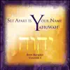 Set Apart Is Your Name album lyrics, reviews, download