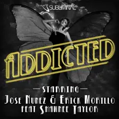 Addicted (feat. Shawnee Taylor) Song Lyrics