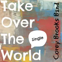 Take Over the World Song Lyrics