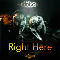 Right Here - Single by Dota album reviews, ratings, credits