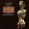 The Music of Museum H.R. Giger (Original Score) - EP album lyrics, reviews, download