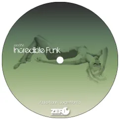 Incredible Funk - Single by Vlada Asanin & Jorge Montia album reviews, ratings, credits