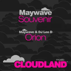Souvenir / Orion - Single by Maywave & DJ Leo D album reviews, ratings, credits