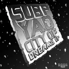 City of Dreams - EP by Subp Yao album reviews, ratings, credits