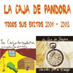 Todos Sus Exitos 2001-2003 by La Caja de Pandora album reviews, ratings, credits