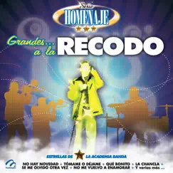 Serie Homenaje: Grandes… A La Recodo by Banda Los Yaki album reviews, ratings, credits