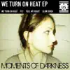 We Turn On Heat (feat. Lisa Fitzgibbon) album lyrics, reviews, download