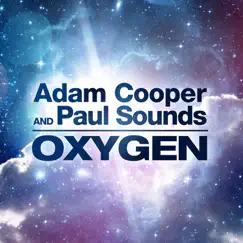 Oxygen - Single by Adam Cooper & Paul Sounds album reviews, ratings, credits