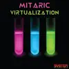 Virtualization - EP album lyrics, reviews, download