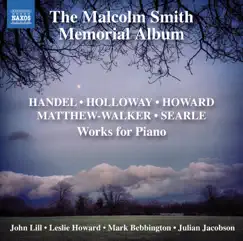 The Malcolm Smith Memorial Album by John Lill, Leslie Howard & Mark Bebbington album reviews, ratings, credits