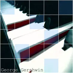 George Gershwin by George Gershwin album reviews, ratings, credits