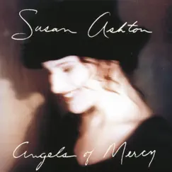 Angels of Mercy by Susan Ashton album reviews, ratings, credits