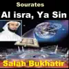 Sourates Al Isra, Ya Sin (Quran - Coran - Islam) album lyrics, reviews, download