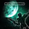 Never Surrender EP album lyrics, reviews, download