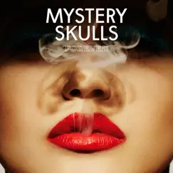 Forever by Mystery Skulls album reviews, ratings, credits