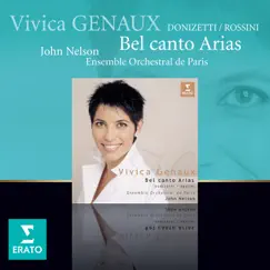 Bel Canto Arias. Rossini, Donizetti by Vivica Genaux, Ensemble Orchestral de Paris & John Nelson album reviews, ratings, credits