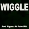 Wiggle (feat. Fate Kid) - EP album lyrics, reviews, download