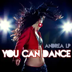 You Can Dance - Single by Andrea LP album reviews, ratings, credits