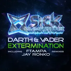 Extermination (Remixes) - Single by Darth & Vader album reviews, ratings, credits