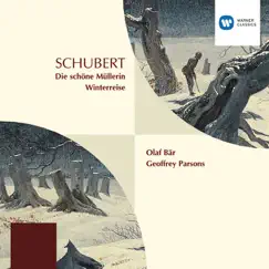 Schubert: Die Schöne Müllerin & Winterreise by Geoffrey Parsons & Olaf Bär album reviews, ratings, credits