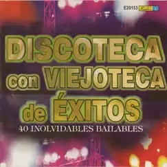 Discoteca Con Viejoteca De Éxitos - 40 Inolvidables Bailables by Various Artists album reviews, ratings, credits